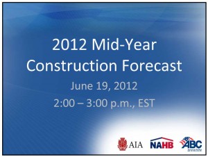 2012 Mid-Year Construction Forecast Intro Slide