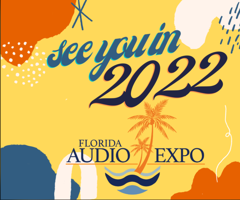 Promotion for the Florida Audio Expo in 2022