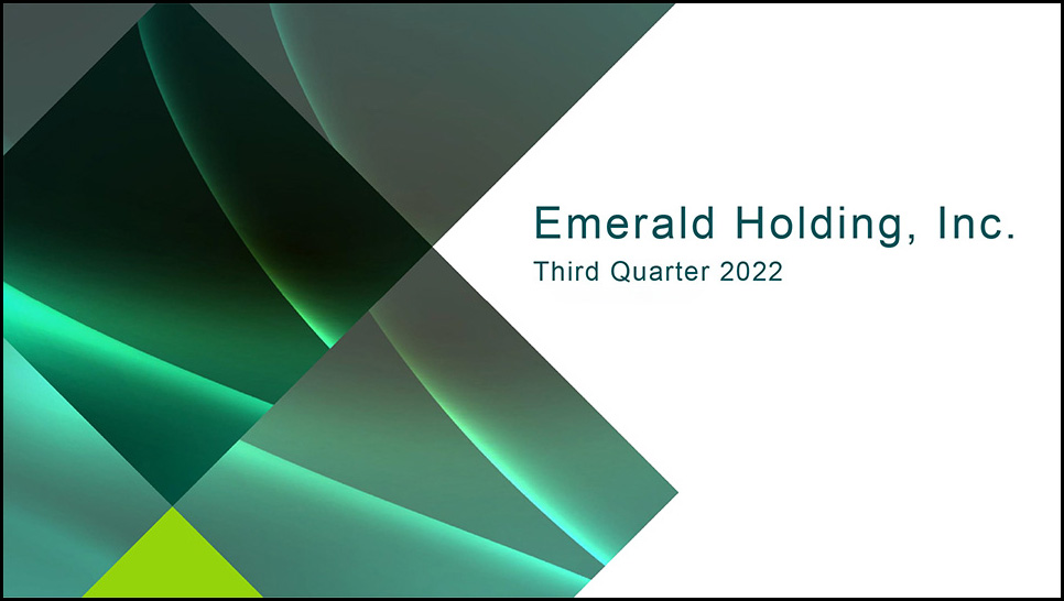 Emerald Q3 Fiscal 2022 results cover