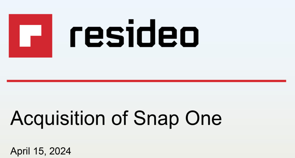 Resideo acquires Snap One on April 15, 2024