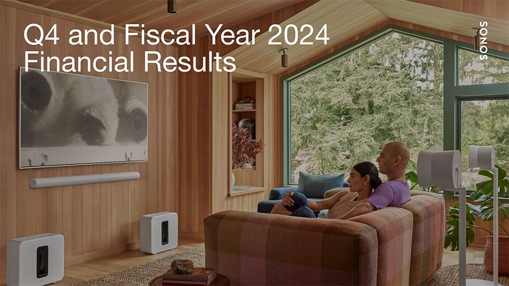 Sonos 4Q and Full Year Fiscal 2024 results