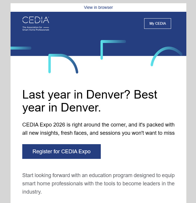 A CEDIA trade association promo for the 2026 show, the "Last Year in Denver"
